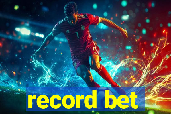 record bet